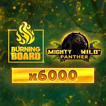 Mighty Wild: Panther Gold Burning Board